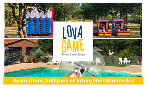 LOVAGAME, votre partenaire Animations dans les campings